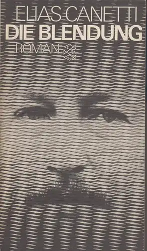 Buch: Die Blendung, Canetti, Elias, 1977, Fischer Taschenbuch Verlag