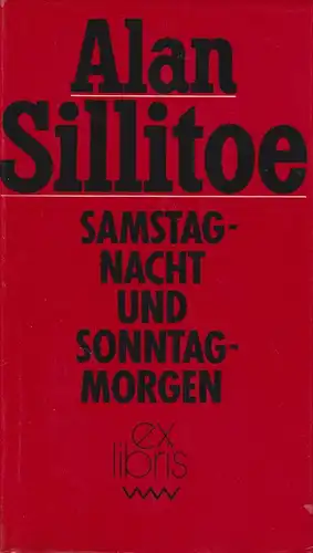 Buch: Samstagnacht und Sonntagmorgen, Roman. Sillitoe, Alan, 1958, ex libris