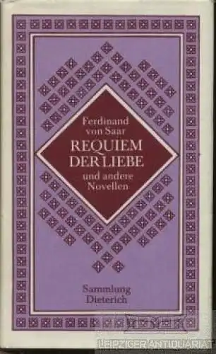 Sammlung Dieterich 220, Requiem der Liebe, Saar, Ferdinand von. 1988