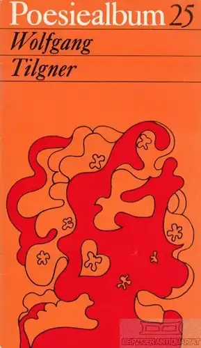 Buch: Poesiealbum, Tilgner, Wolfgang. Poesiealbum, 1969, Verlag Neues Leben