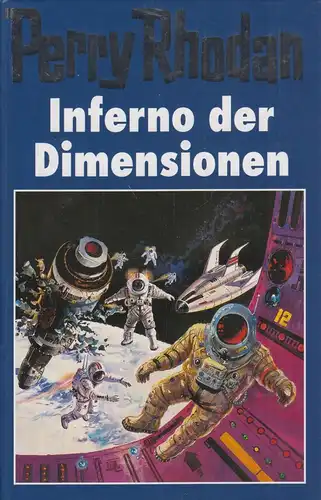 Buch: Inferno der Dimensionen, Rhodan, Perry, 2004, gebraucht, sehr gut