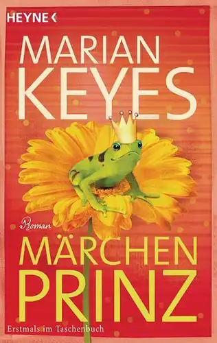 Buch: Märchenprinz, Keyes, Marian, 2010, Wilhelm Heyne Verlag, Roman
