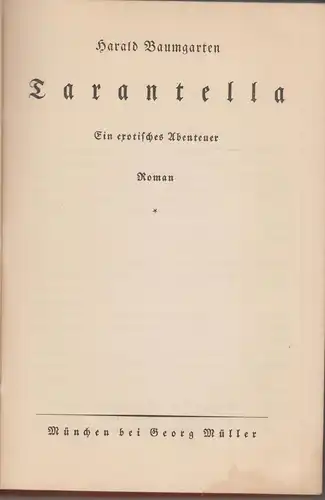 Buch: Tarantella, Ein Kriminalroman. Baumgarten, Harald, 1928, Georg Müller Vlg.
