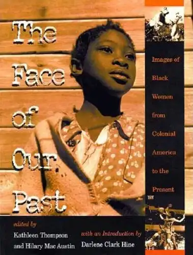 Buch: The Face of Our Past. Thompson; Mac Austin, 2000, Indiana University Press