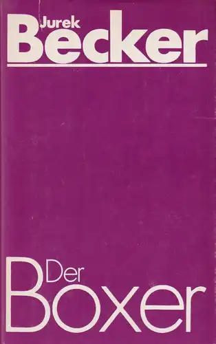 Buch: Der Boxer, Becker, Jurek. 1990, Hinstorff Verlag, gebraucht, gut