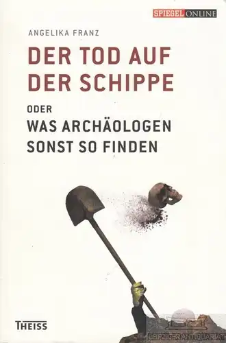 Buch: Der Tod auf der Schippe, Franz, Angelika. 2010, gebraucht, sehr gut