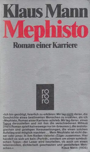 Buch: Mephisto, Roman einer Karriere. Mann, Klaus, 1981, Rowohlt Taschenbuch