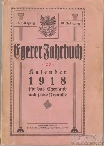 Buch: Egerer Jahrbuch 1918, Schilling, Alexander, gebraucht, mittelmäßig