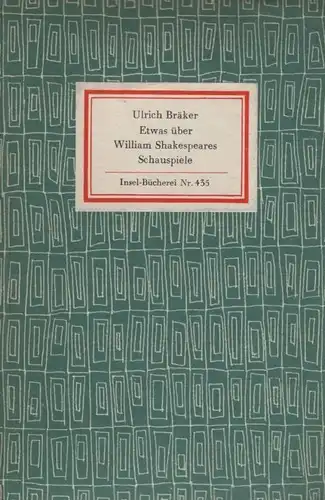 Insel-Bücherei 435, Etwas über William Shakespeares Schauspiele, Bräker, Ulrich