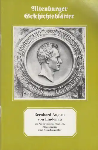 Heft: Bernhard August von Lindenau, Gleisberg, Dieter u. a., gebraucht, gut