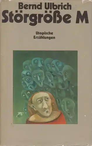 Buch: Störgröße M, Ulbrich, Bernd. 1984, Verlag Das Neue Berlin, gebraucht, gut