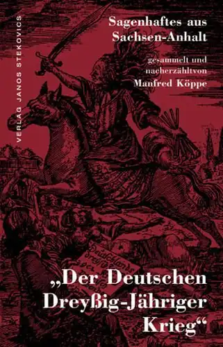 Buch: Der Deutschen Dreyßig-Jähriger Krieg, Köppe, Manfred, 2001, Stekovics