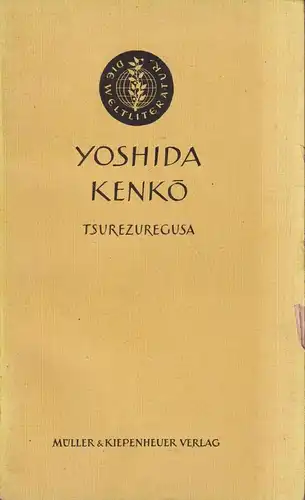 Buch: Tsurezuregusa, Kenko, Yoshida. 1948, Müller & Kiepenheuer Verlag