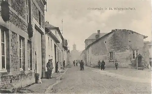 AK Kirchstraße in St. Hilaire-le-Petit. ca. 1915, Postkarte. Ca. 1915