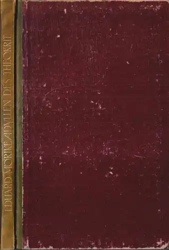 Buch: Idyllen des Theokrit, Theokrit. 1910, Eugen Diederichs, gebraucht, gut