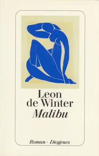 Buch: Malibu, Winter, Leon de. 2003, Diogenes Verlag, Roman, gebraucht, gut