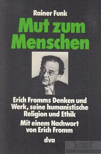 Buch: Mut zum Menschen, Funk, Rainer. 1978, Deutsche Verlagsanstalt