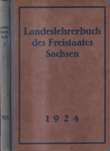 Buch: Landeslehrerbuch des Freistaates Sachsen 1924, Pestalozzi-Verein, Dresden