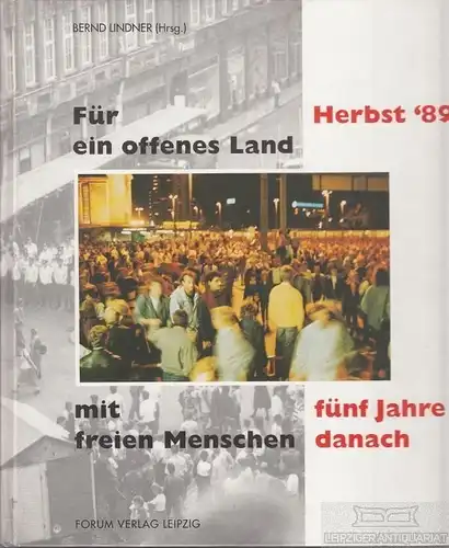 Buch: Für ein offenes Land mit freien Menschen, Lindner, Bernd. 1994