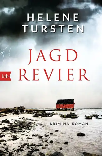 Buch: Jagdrevier, Tursten, Helene, 2016, btb, Kriminalroman, sehr gut
