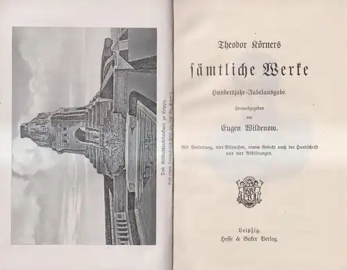 Buch: Theodor Körners sämtliche Werke, Hesse & Becker, Hundertjahr-Jubelausgabe