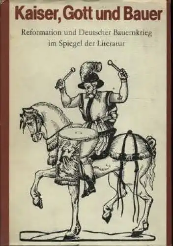 Buch: Kaiser, Gott und Bauer, Jäckel, Günter. 1983, Verlag der Nation