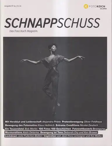 Zeitschrift: SCHNAPPSCHUSS 67 / f/2 20, Das Foto Koch Magazin. Fotografie