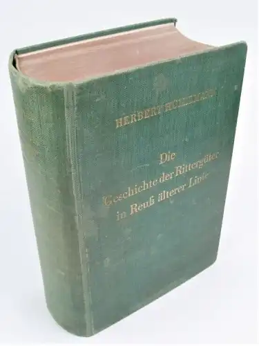 Buch: Die Geschichte der Rittergüter in Reuß älterer Linie, Hüllemann, Herbert