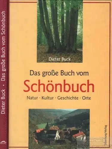 Buch: Das große Buch vom Schönbuch, Buck, Dieter. 2001, Silberburg Verlag