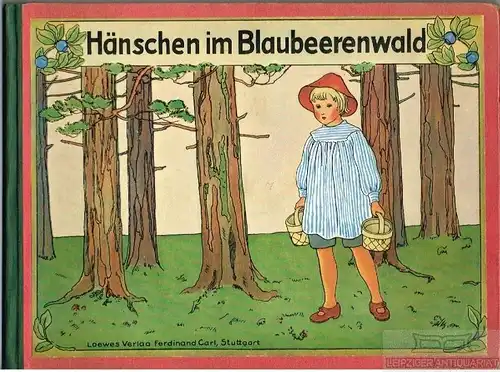 Buch: Hänschen im Blaubeerenwald, Brandt, Karsten, Ein neues Bilderbuch