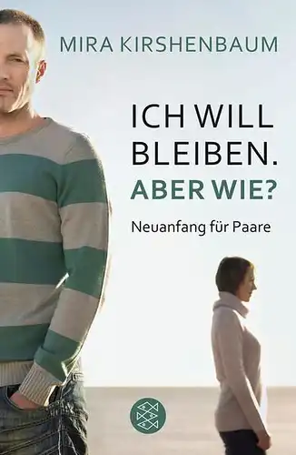Buch: Ich will bleiben. Aber wie? Kirshenbaum, Mira, 2016, Fischer Verlag