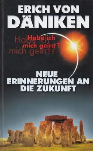 Buch: Neue Erinnerungen an die Zukunft, Däniken, Erich von. 2000, gebraucht, gut