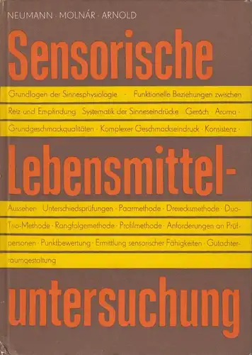 Buch: Sensorische Lebensmitteluntersuchung, Neumann. 1983, Fachbuchverlag