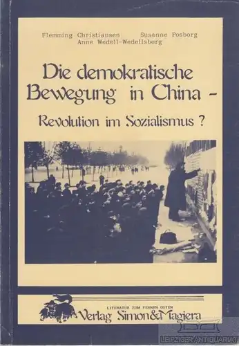 Buch: Die demokratische Bewegung in China, Christiansen. Reihe Ostwind, 1981