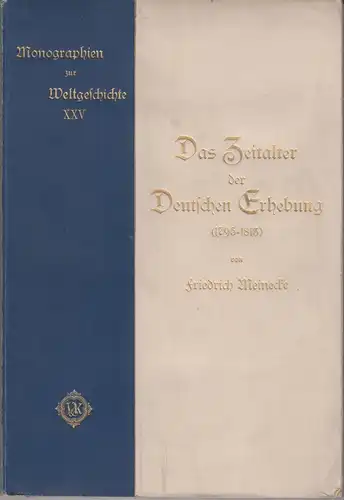 Buch: Das Zeitalter der deutschen Erhebung (1795-1815), Meinecke, Friedrich