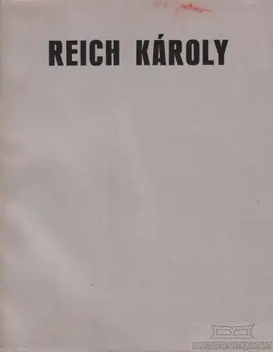 Buch: Rajzai, Reich, Karoly. 1987, gebraucht, gut