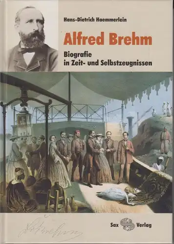 Buch: Alfred Brehm, Haemmerlein, Hans-Dietrich. 2015, Sax Verlag, gebraucht, gut