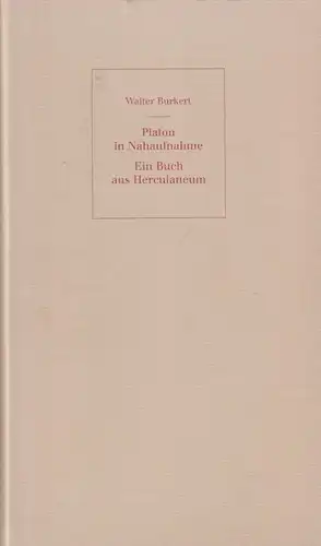 Buch: Platon in Nahaufnahme, Burkert, Walter, 1993, B. G. Teubner, sehr gut