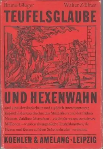 Buch: Teufelsglaube und Hexenwahn, Gloger, Bruno und Walter Zöllner. 1983