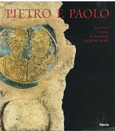 Buch: Pietro e Paolo, Donati, Angela. 2000, Electa Verlag, gebraucht, gut