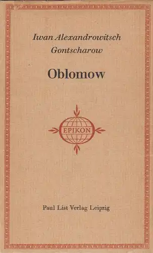 Buch: Oblomow, Gontscharow, Roman. Iwan Alexandrowitsch. 1961, Paul List Verlag