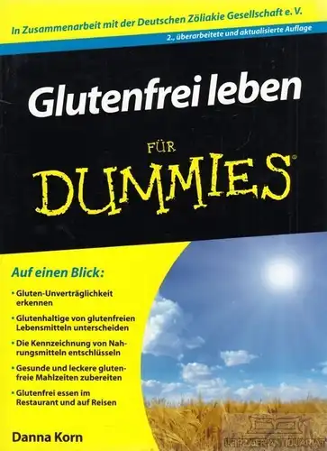 Buch: Glutenfrei leben für Dummies, Korn, Danna. 2014, WILEY-VCH Verlag
