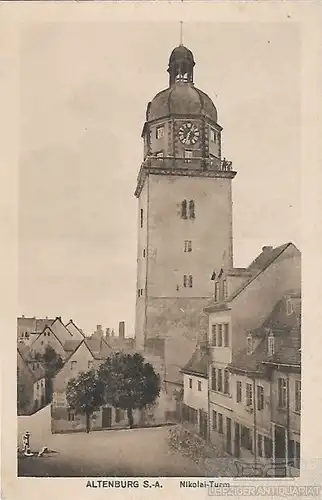 AK Altenburg. Nikolaiturm. ca. 1920, Postkarte. Ca. 1920, Verlag Carl Drechsler