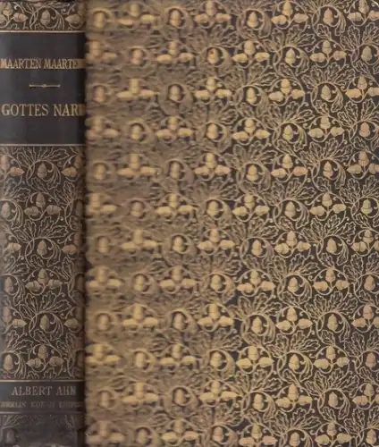 Buch: Gottes Narr, Maartens, Maarten. 1895, Albert Ahn Verlag, gebraucht, gut