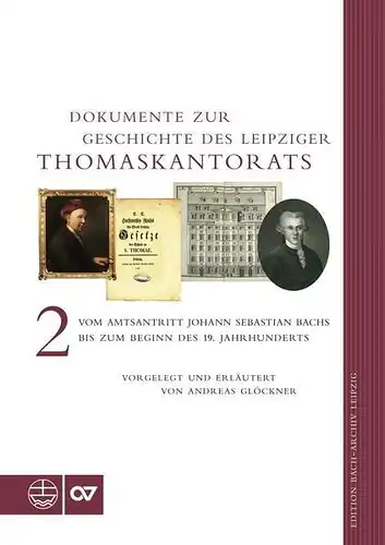 Buch: Dokumente zur Geschichte des Leipziger Thomaskantorats, Glöckner, Band II
