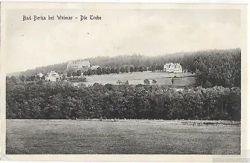AK Bad Berka bei Weimar. Die Trebe. ca. 1913, Postkarte. Ca. 1913
