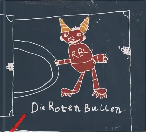 Buch: Die Roten Bullen, 2013, gebraucht, gut