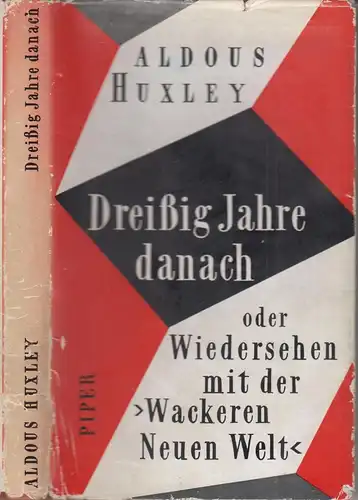Buch: Dreißig Jahre danach, Huxley, Aldous, 1960, Piper Verlag, Wiedersehen