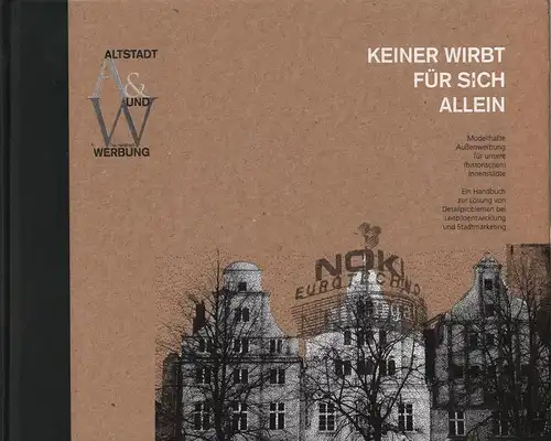 Ausstellungskatalog: Keiner wirbt für sich allein, Fischer, Fritz u.a., 1996