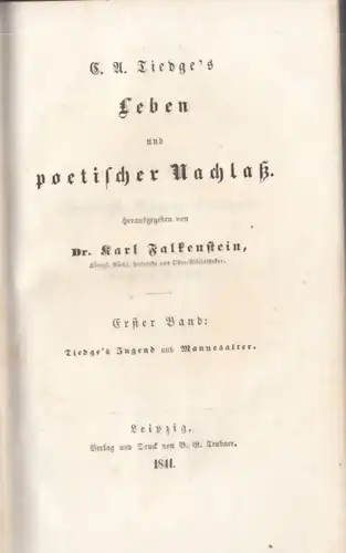 Buch: C. A. Tiedge's Leben und poetischer Nachlaß, Falkenstein, Karl. 2 Bände